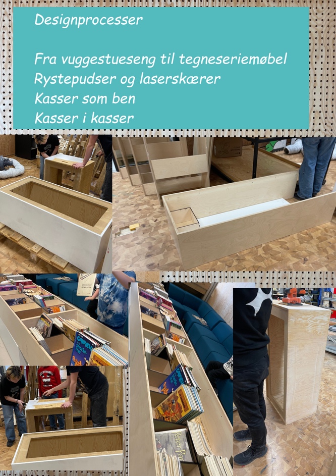 Designprocessen: fra vuggestueseng til tegneseriemøbel, rystepudser og laserskærer